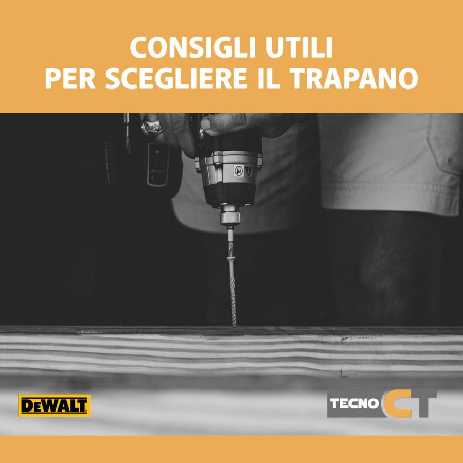 Consigli utili per scegliere il trapano